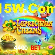 4400 Bet